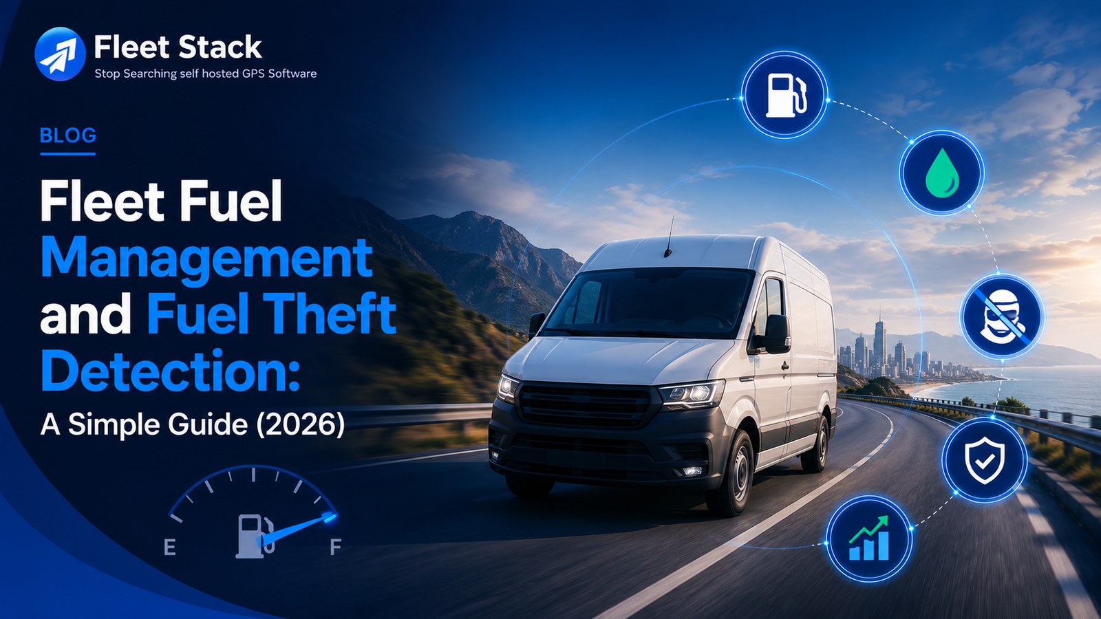 A Simple Guide to Fleet Fuel Management and Fuel Theft Detection 2026