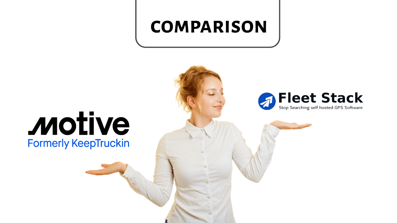 Fleet Stack™ vs Motive: Which GPS Tracking Platform Is Right for You?