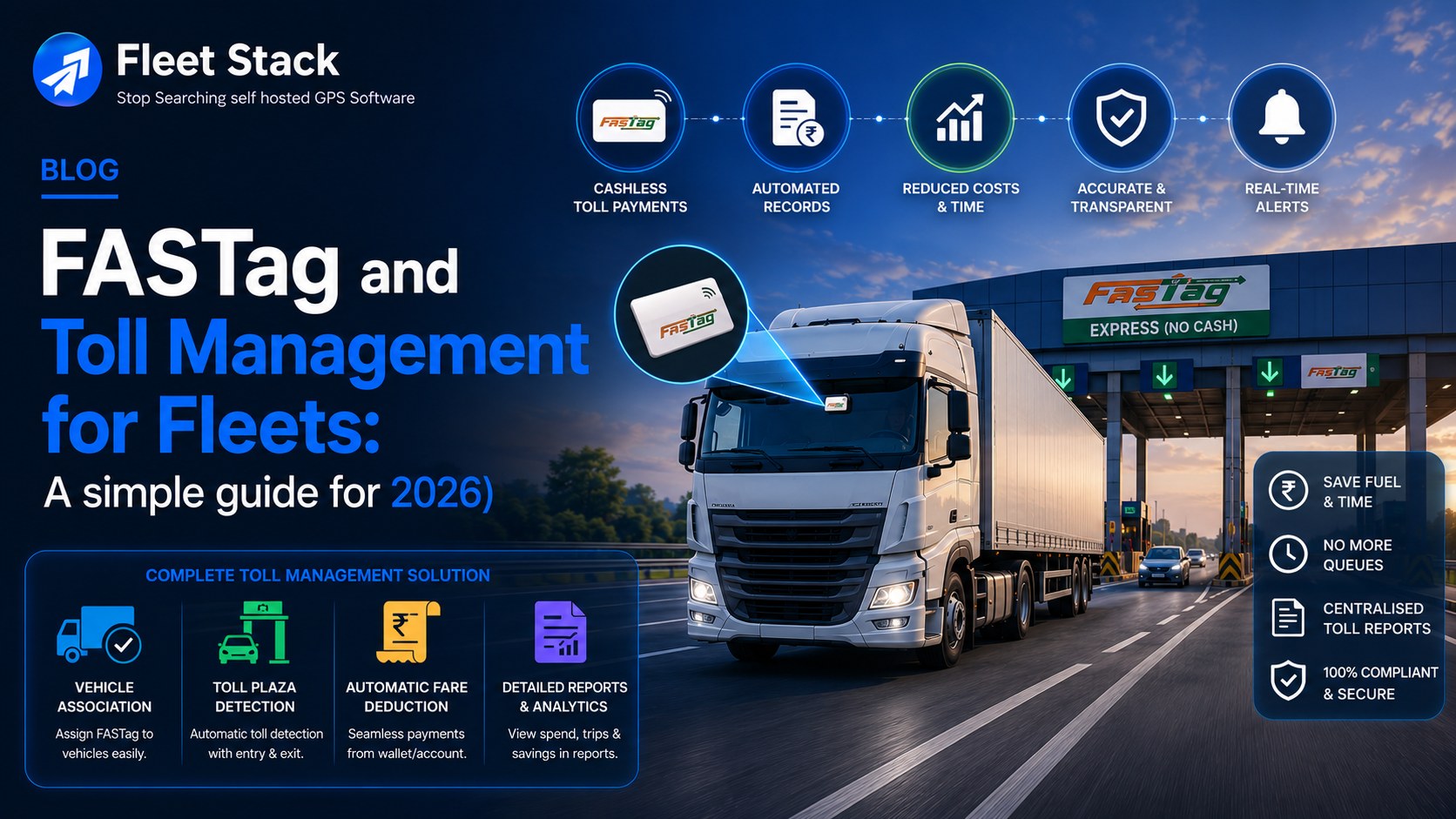 FASTag and Toll Management for Fleets: A simple guide for 2026