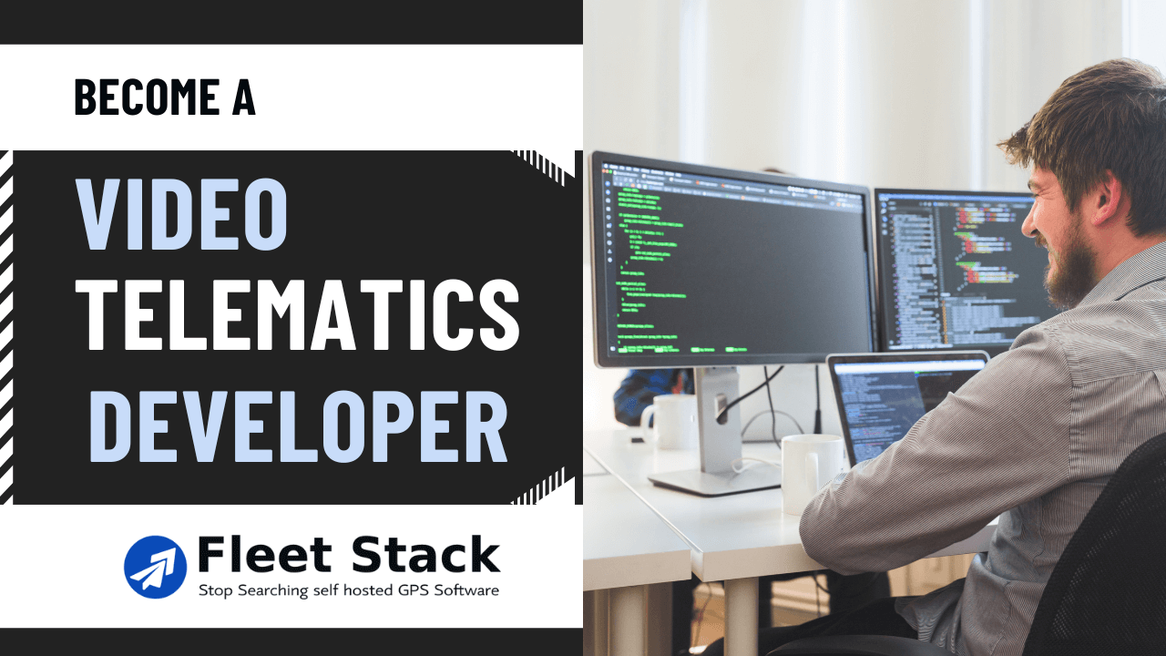 How to Become a Video Telematics Developer: The Complete Guide